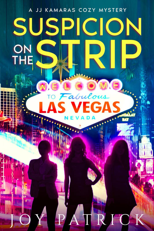 Suspicion on the Strip: An Addictively Suspenseful Cozy Mystery (A JJ Kamaras Cozy Mystery) - 1712