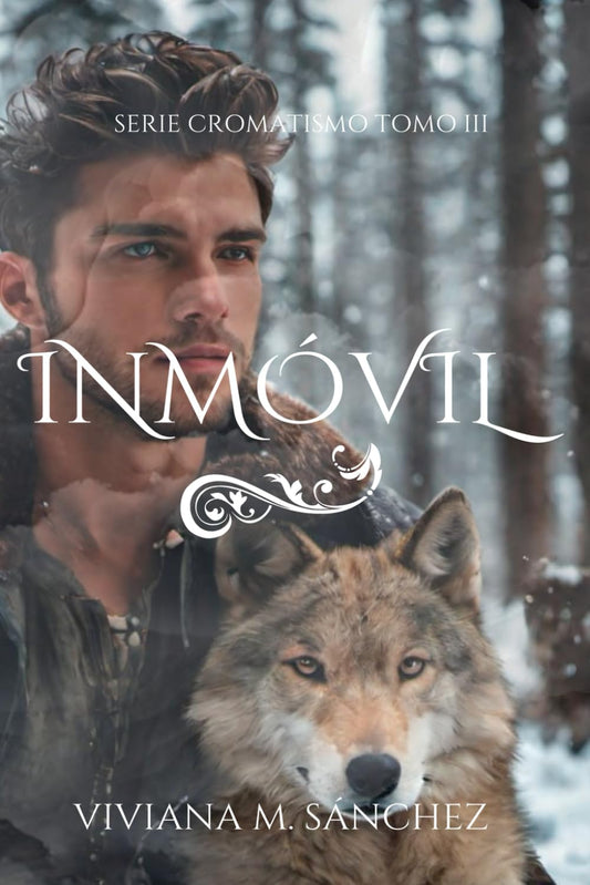 Inmóvil (Cromatismo) (Spanish Edition) - 8357