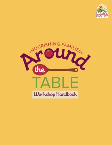 UT Around the Table: Nourishing Families Workbook - 8042
