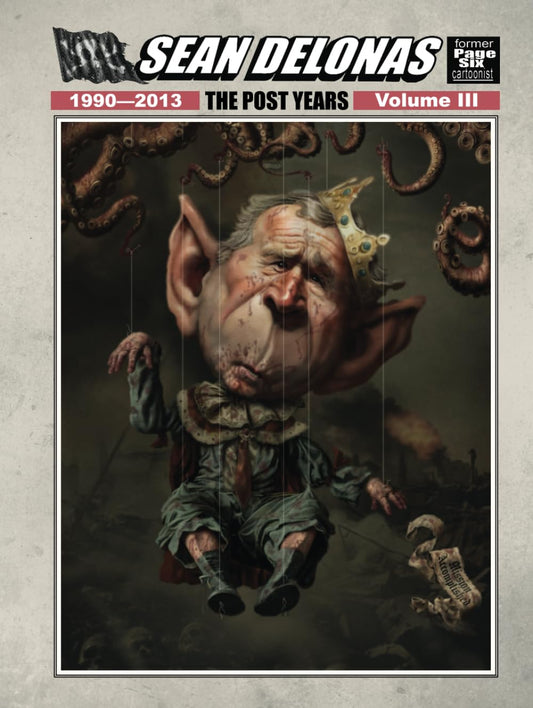 Sean Delonas: The Post Years, Volume 3