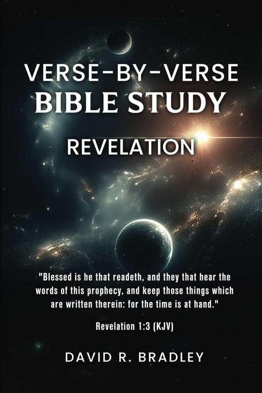 VERSE-BY-VERSE BIBLE STUDY: REVELATION - 3861