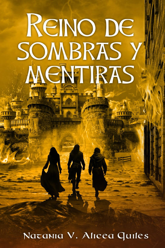 Reino de Sombras y Mentiras (Reino de Serpientes) (Spanish Edition)