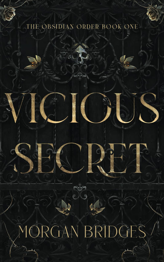 Vicious Secret: A Dark College Romance (The Obsidian Order) - 7205