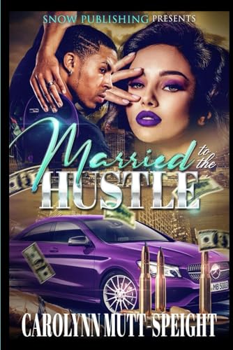 Married To The Hustle - 1623