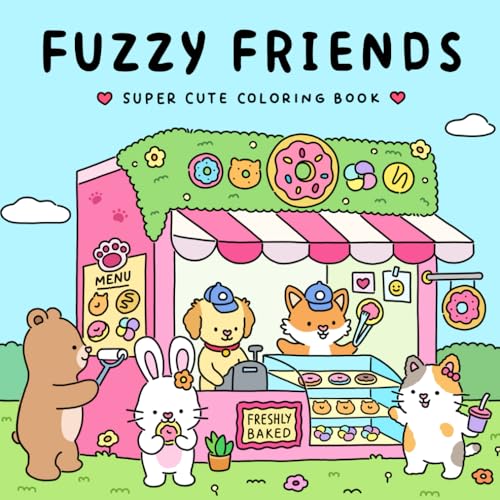Fuzzy Friends: Super Cute Coloring Book for Adults and Teens Featuring Adorable Animals Characters (Fuzzy Friends Coloring) - 9258