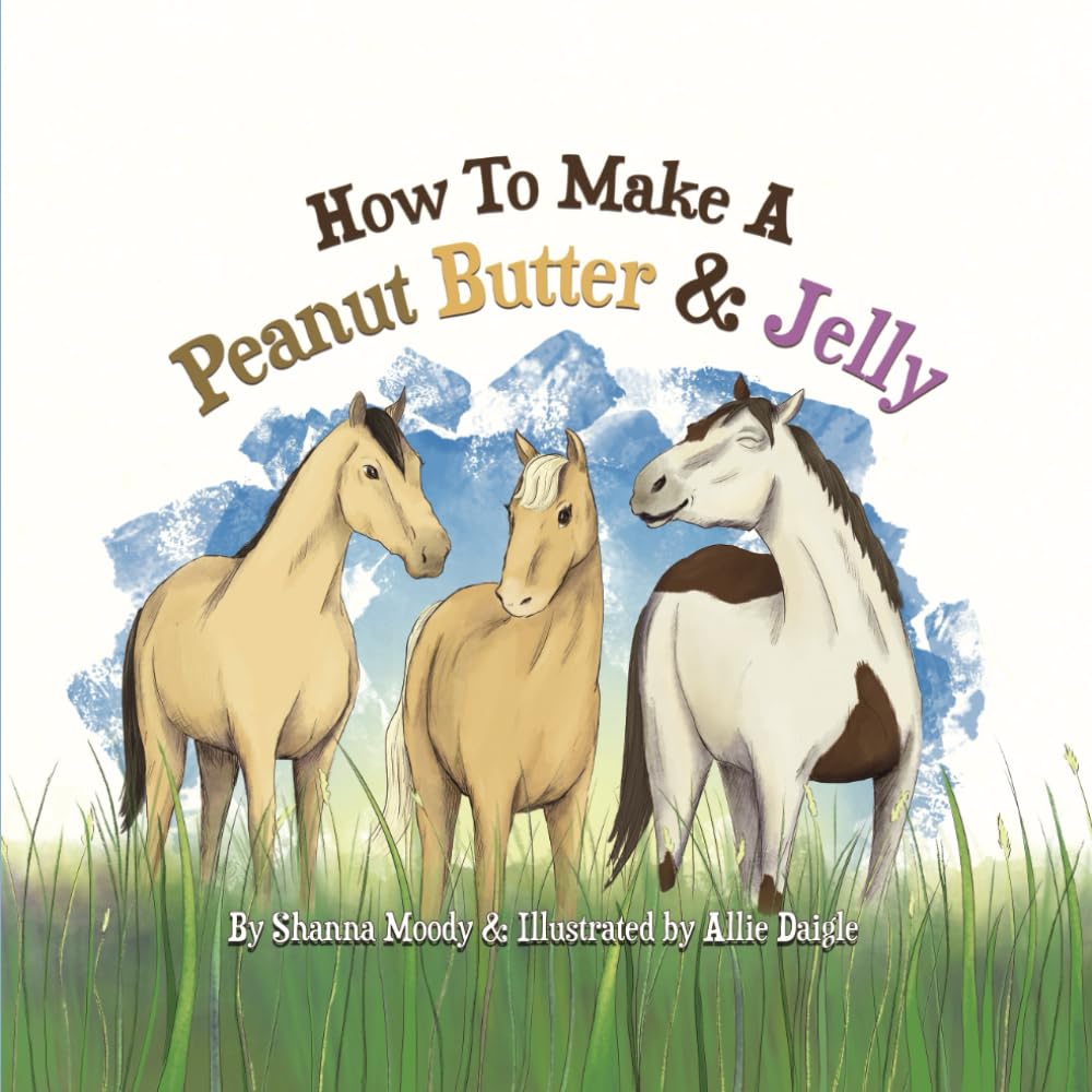 How to Make a Peanut Butter & Jelly (Adventures of Peanut, Butter and Jelly)