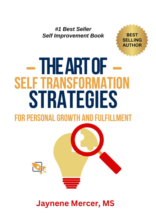 The Art of Self-Transformation: Strategies for Personal Growth and Fulfillment - 9683
