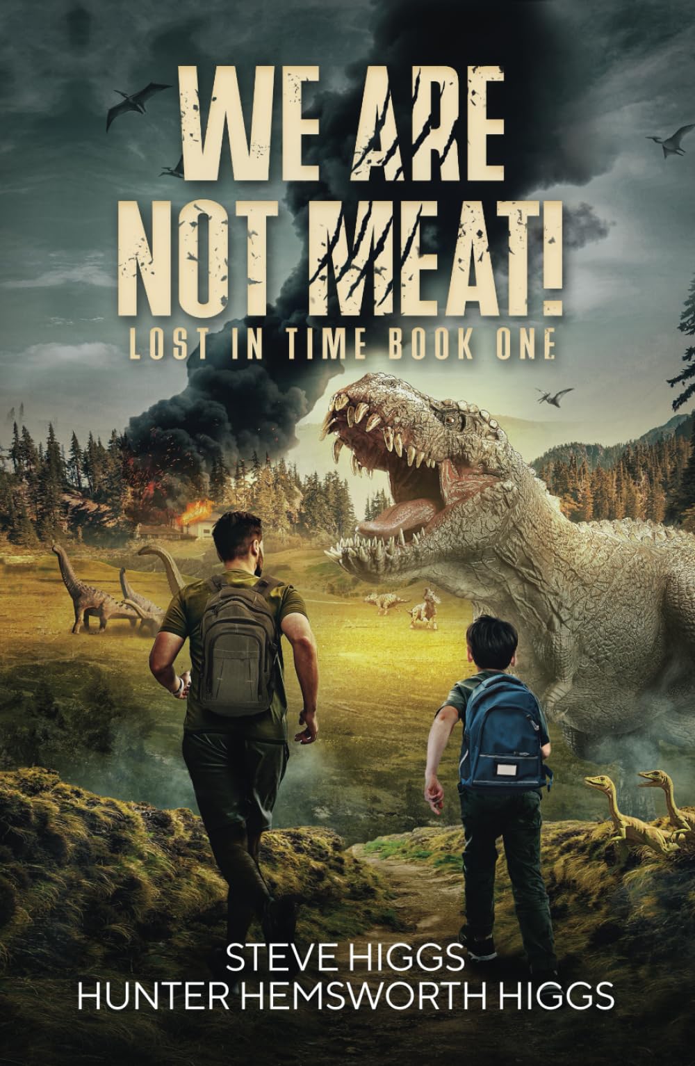 We Are Not Meat: Lost in Time Book 1 - 8314
