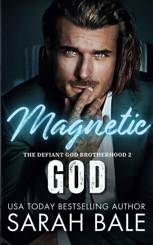 Magnetic God (The Defiant God Brotherhood)