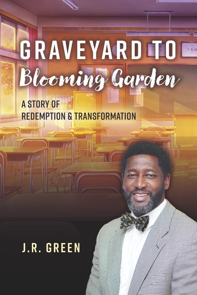 Graveyard to Blooming Garden: A story of Redemption and Transformation - 7767