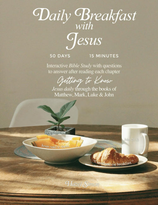 Daily Breakfast with Jesus: 50 Day-15 Minute Interactive Bible Study - 4073
