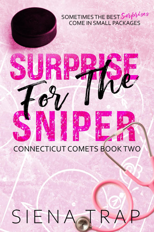 Surprise for the Sniper: A Hockey Romance (Connecticut Comets Hockey) - 177