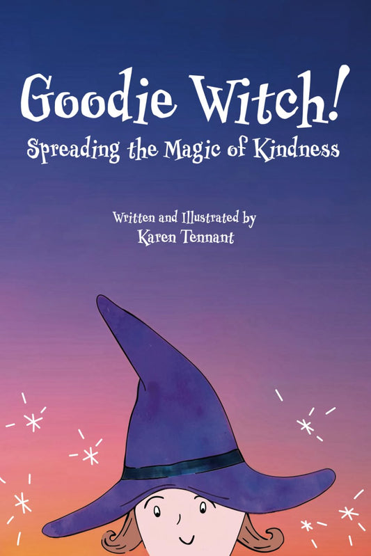 Goodie Witch!: Spreading the Magic of Kindness - 2470