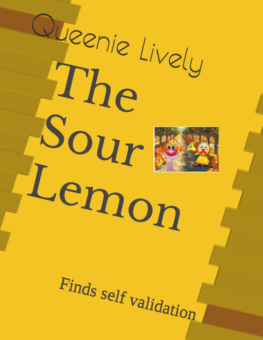 The Sour Lemon: Finds self validation - 5137
