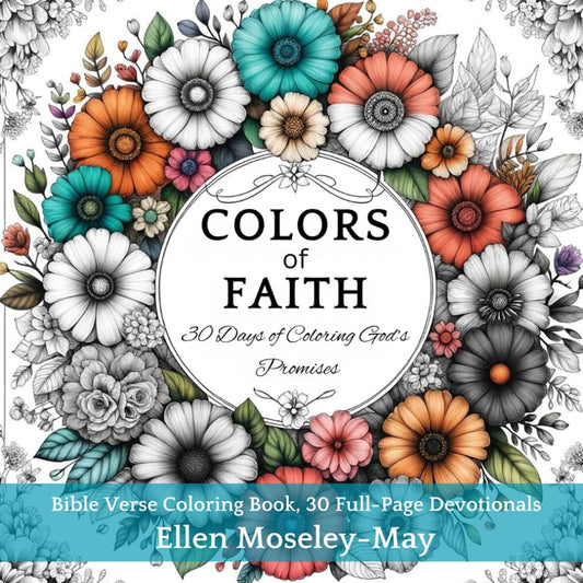 Colors of Faith: 30 Days of Coloring God's Promises - 3750