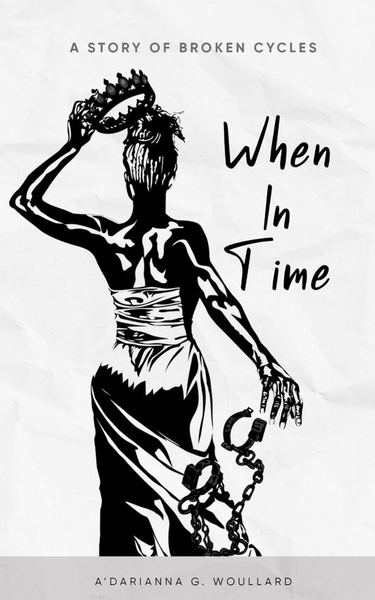 When In Time: A Story of Broken Cycles - 2663