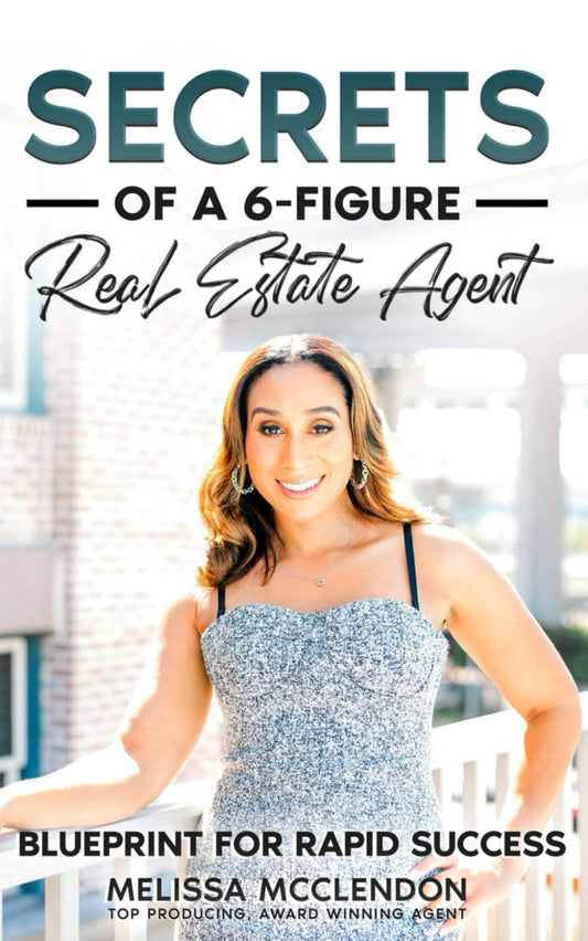 Secrets of a 6-Figure Real Estate Agent: Blueprint for Rapid Success - 4096