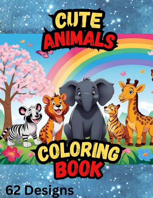Cute Animals Coloring Book. 62 Large Print, Adorable and Unique Animal Illustrations for Kids 4 to 10: Animal Coloring Book. All kinds of Cute Animal Designs to Color - 5953