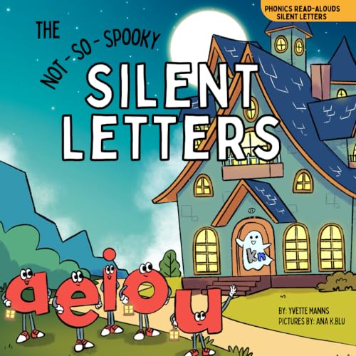 The Not-So-Spooky Silent Letters (Phonics Read-Alouds Series) - 4306