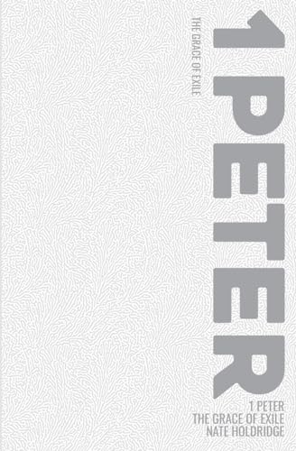 1 Peter: The Grace of Exile - 9052