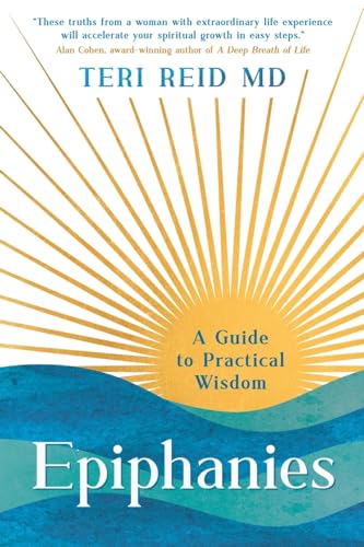 Epiphanies: A Guide to Practical Wisdom