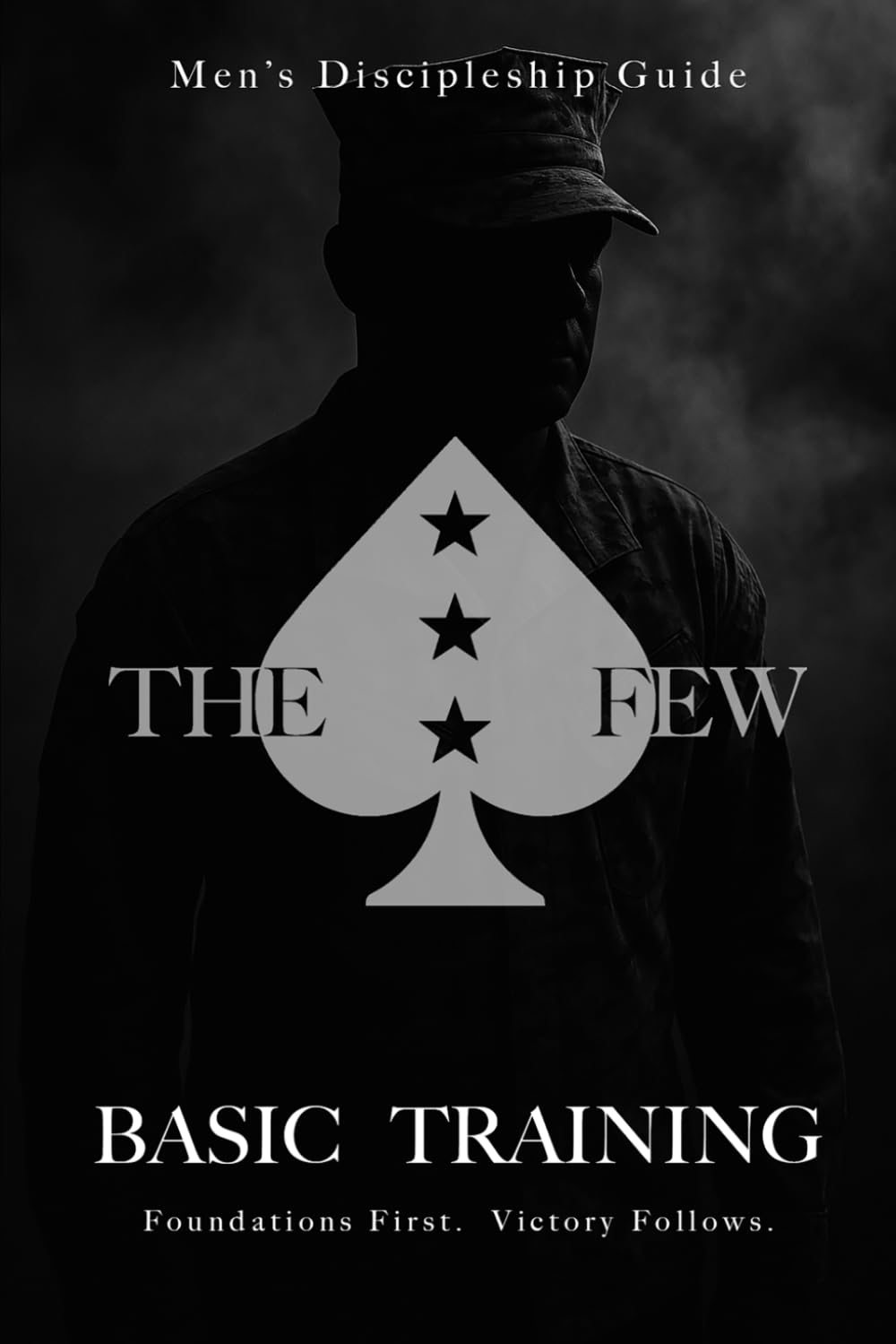 THE FEW - BASIC TRAINING
