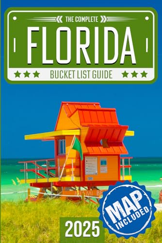 Florida Bucket List: Set Off on 120 Epic Adventures and Discover Incredible Destinations to Live Out Your Dreams While Creating Unforgettable Memories that Will Last a Lifetime (Map Included) - 7702