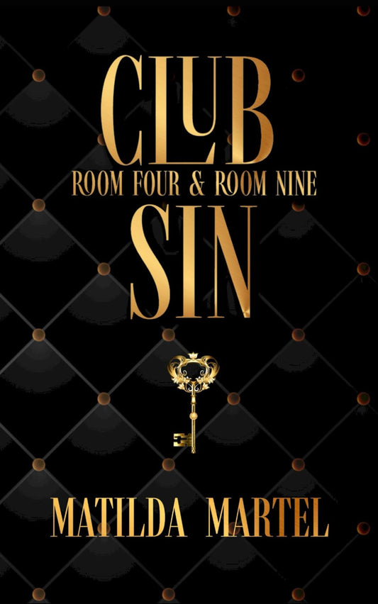 Club Sin: Room Four & Room Nine - 3294
