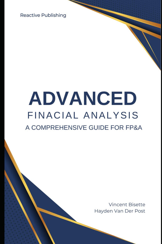 Advanced Financial Analysis: A Comprehensive Guide for FP&A - 1191