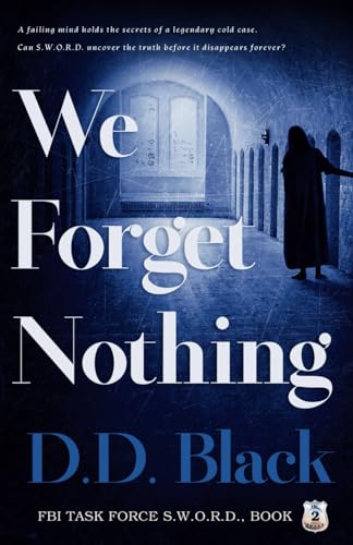 We Forget Nothing (FBI Task Force S.W.O.R.D.) - 142
