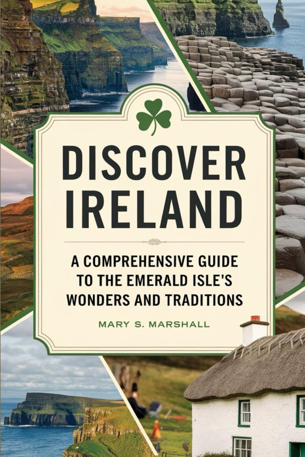 Discover Ireland: A Comprehensive Guide to the Emerald Isle's Wonders and Traditions - 4461