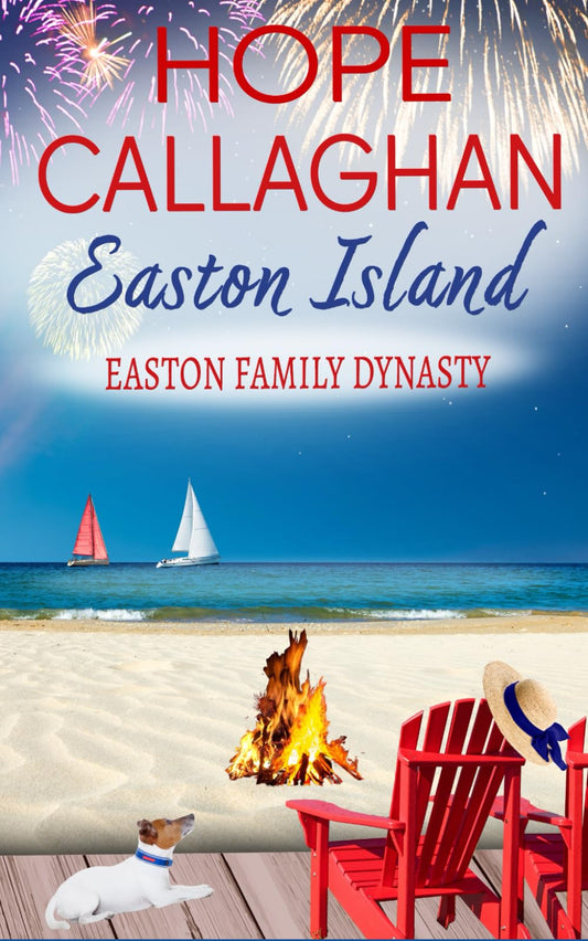Easton Island: Easton Family Dynasty (Easton Island Family Saga Series) - 9734
