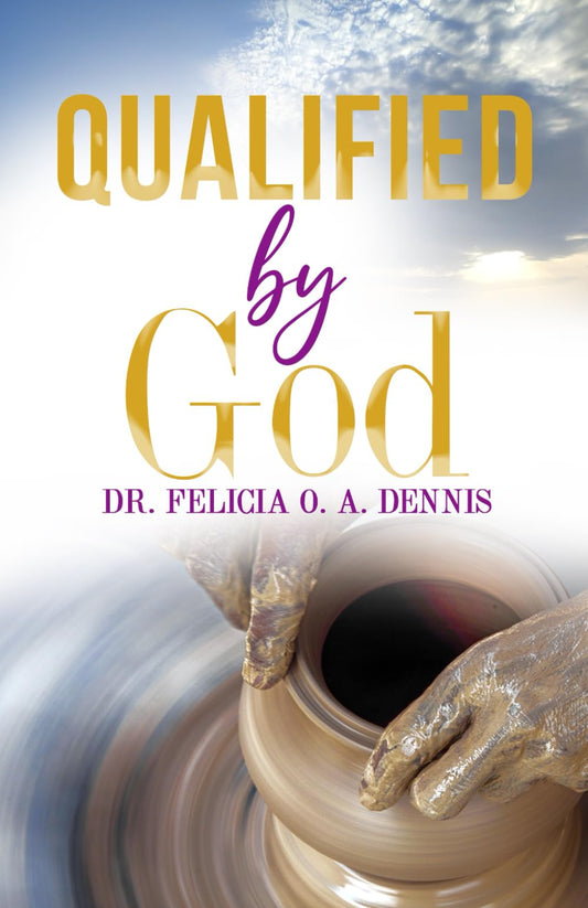 Qualified by God - 667