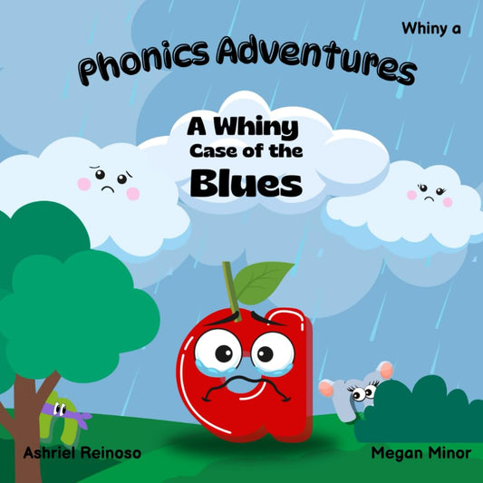 Phonics Adventures: A Whiny Case of the Blues: Whiny "a" - 3465