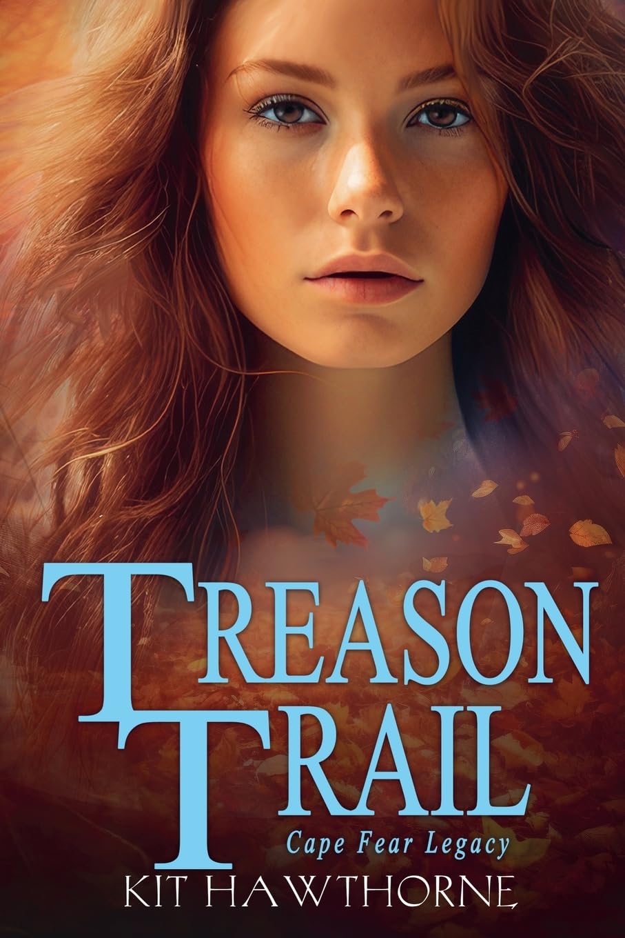 Treason Trail (Cape Fear Legacy)