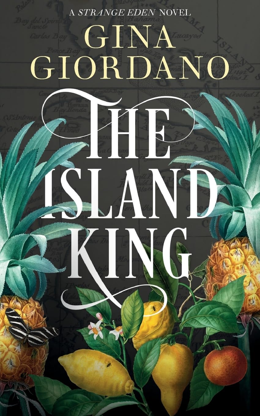 The Island King (The Strange Eden Series)