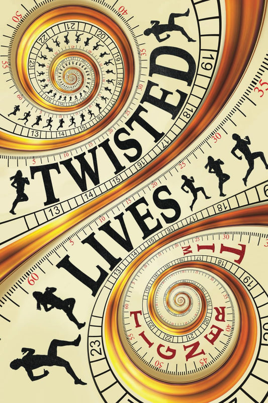 Twisted Lives
