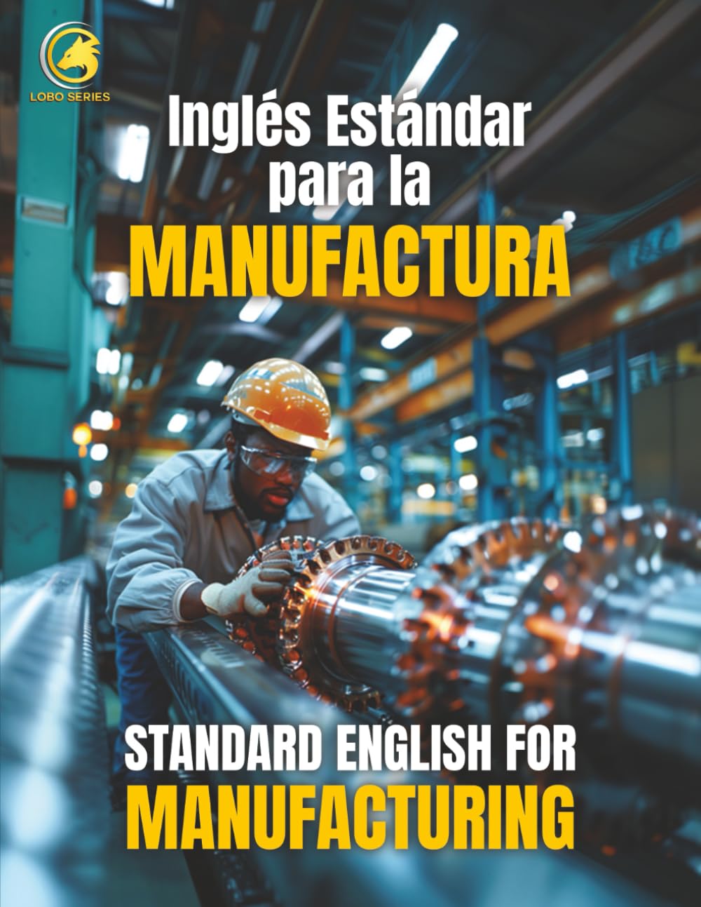 Standard English for Manufacturing