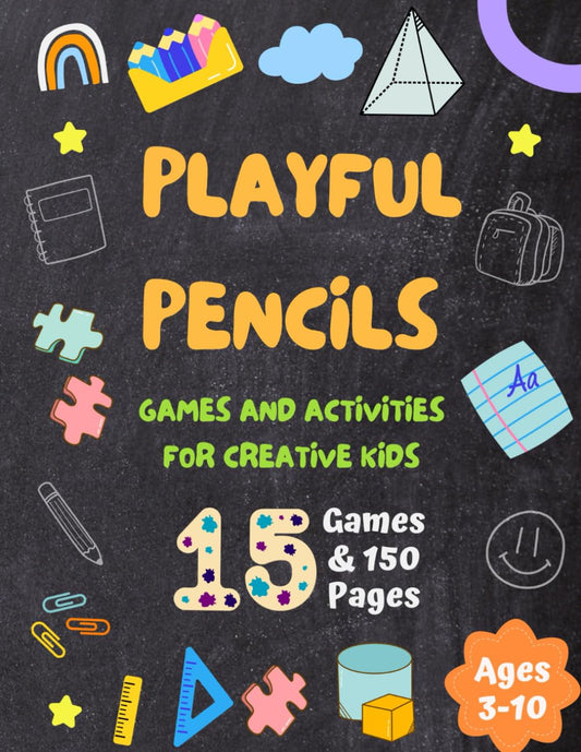 Playful Pencils: Games and Activities for Creative Kids - 5861