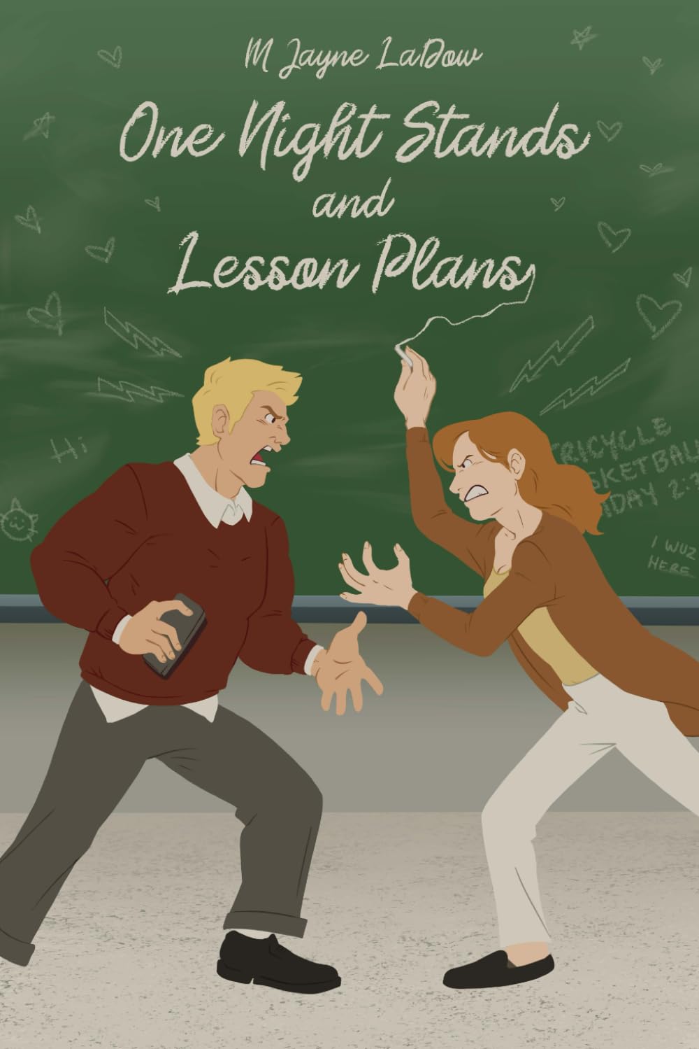 One Night Stands and Lesson Plans: Book One of the Marchfield Middle Series