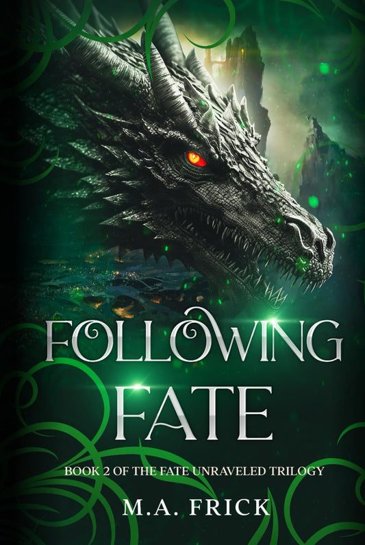 Following Fate: Book Two of the Fate Unraveled Trilogy - 9494