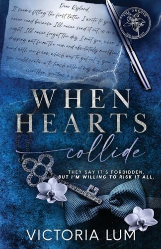 When Hearts Collide (The Orchid)