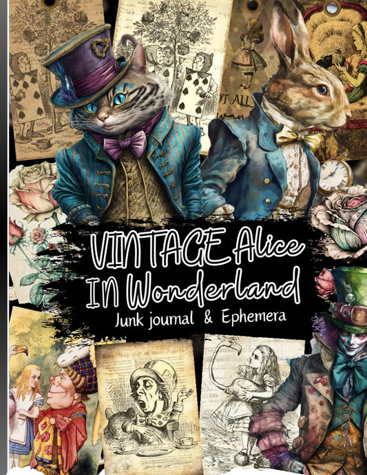 VIntage Alice In Wonderland: High Quality Images For Scrapbooking, Ephemera, Vintage, Mixed Media, Junk Journal, Paper Crafts, Vision Board and More. - 7723