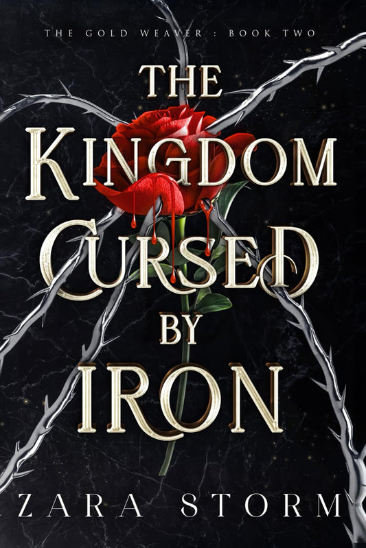 The Kingdom Cursed by Iron: A Dark Fantasy Romance (The Gold Weaver) - 7136