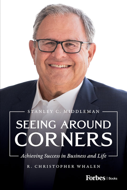Seeing Around Corners: Achieving Success in Business and Life - 8295