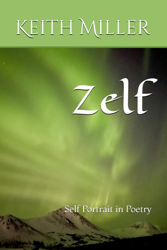 Zelf: Self Portrait in Poetry