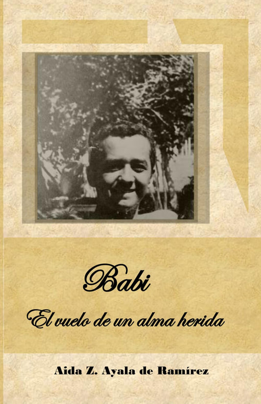 Babi: El vuelo de un alma herida (Spanish Edition)