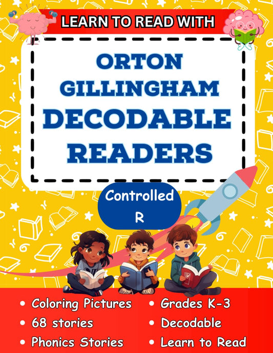Learn to Read with Orton Gillingham Decodable Readers: Orton Gillingham Coloring Book Phonics Readers for Kindergarten, First Grade, Second Grade and ... Decodable Readers and Decodable Books) - 388