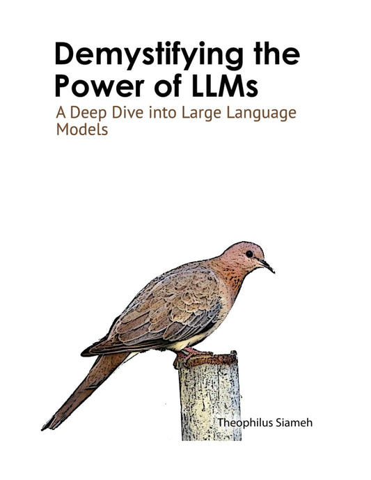 Demystifying the Power of Large Language Models: A deep dive into large language models - 7595