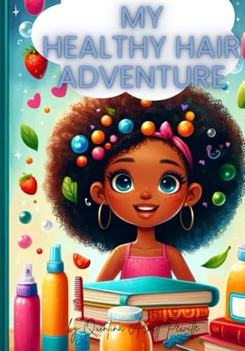 My Healthy Hair Adventure - 3654